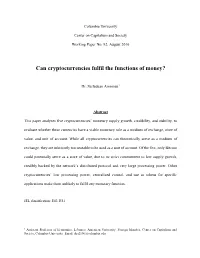 Can Cryptocurrencies Fulfil the Functions of Money?