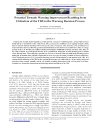 Potential Tornado Warning Improvement Resulting from Utilization of the TDS in the Warning Decision Process