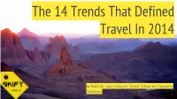 The 14 Trends That Defined Travel in 2014