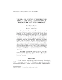 The Era of Science Enthusiasts in Bengal (1841-1891): Akshayakumar, Vidyasagar and Rajendralala