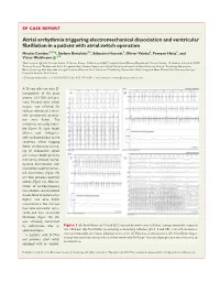 Atrial Arrhythmia Triggering Electromechanical Dissociation And