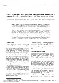 Effect of Extruded Grain Feed, with the Preliminary Germination of Rapeseed, on the Cicatricial Digestion of Dairy Cows and Calves