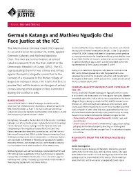 Germain Katanga and Mathieu Ngudjolo Chui Face Justice at The