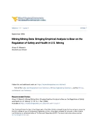 Mining Mining Data: Bringing Empirical Analysis to Bear on the Regulation of Safety and Health in U.S