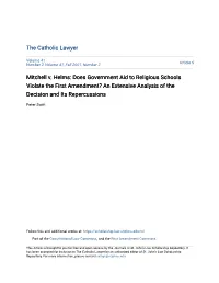 Mitchell V. Helms: Does Government Aid to Religious Schools Violate the First Amendment? an Extensive Analysis of the Decision and Its Repercussions