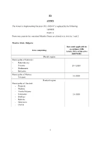 ANNEX PART a Protection Zones in the Concerned Member States As Referred to in Articles 1 and 2
