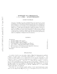 Koszulity of Cohomology= $ K (\Pi, 1) $-Ness+ Quasi-Formality