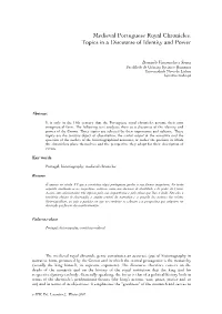 Medieval Portuguese Royal Chronicles. Topics in a Discourse of Identity and Power