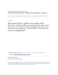 Memorial of the Legislative Assembly of the Territory of Wisconsin, Praying That the Title of the Menomonie Indians to Lands Within That Territory May Be Extinguished