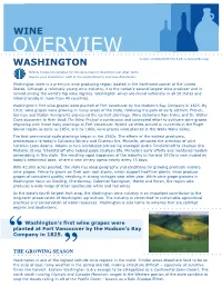 OVERVIEW WASHINGTON Content Contributed by Rob De La Rosa, Imperial Beverage