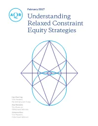 Understanding Relaxed Constraint Equity Strategies