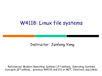 W4118: Linux File Systems
