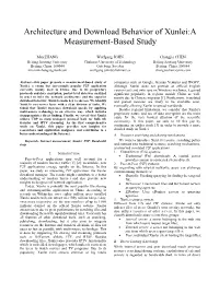 Architecture and Download Behavior of Xunlei:A Measurement-Based Study