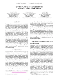 On the Playing of Monodic Pitch in Digital Music Instruments