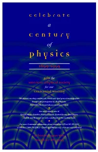Physics in the 20Th Century Centennial Special: by Curt Suplee; Edited by Judy R