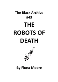 The Robots of Death Is Often Mischaracterised As a Story About a ‘Robot Rebellion’