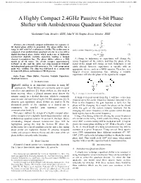 A Highly Compact 2.4Ghz Passive 6-Bit Phase Shifter with Ambidextrous Quadrant Selector