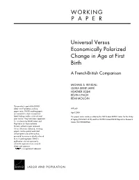 Universal Versus Economically Polarized Change in Age at First Birth