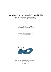 Applications of Graded Manifolds to Poisson Geometry By