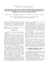 Comparative Analysis of Surface Roughness Measurements Obtained with the Use of Contact Stylus Profilometry and Coherence Scanning Interferometry