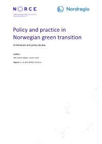Policy and Practice in Norwegian Green Transition