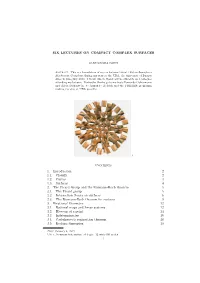 Six Lectures on Compact Complex Surfaces