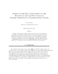 Survey of the Fast Computation of the Reciprocal Square Root Through Integer Operations on Floating-Point Values