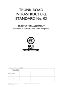 Trunk Road Infrastructure Standard No.03 - TRAFFIC MANAGEMENT Constitutes a Supplement to The