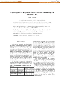 Etymology of the Dragonflies (Insecta: Odonata) Named by R.J. Tillyard, F.R.S