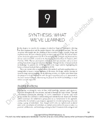 Synthesis: What We've Learned