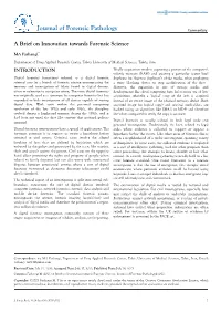 A Brief on Innovation Towards Forensic Science