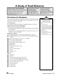 A Study of Snail Behavior SYNOPSIS for CORE EXPERIMENT TEACHER PARTNERS SCIENTIST PARTNER Students Will Determine If Land Snails, Genus Helix, Diana Reinhard Dr