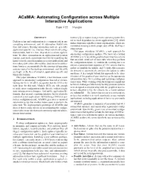 Acamia: Automating Configuration Across Multiple Interactive