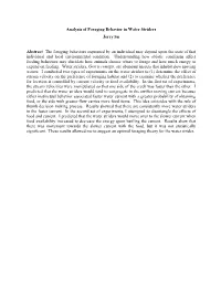 Analysis of Foraging Behavior in Water Striders Jerry Su Abstract