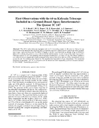 First Observations with the 64-M Kalyazin Telescope Included in a Ground-Basedðspace Interferometer: the Quasar 3C 147 V