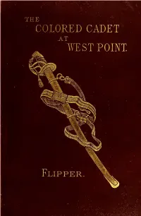 The Colored Cadet at West Point. Autobiography of Lieut. Henry