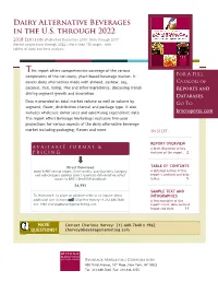 Dairy Alternative Beverages in the US Through 2022