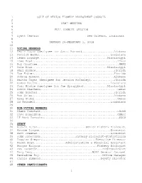 FEBRUARY 1, 2018 10 11 VOTING MEMBERS 12 Kevin Anson (Designee for Scott Bannon)