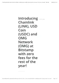 Introducing Chainlink (LINK), USD Coin (USDC) and OMG Network (OMG) at Bitstamp with Zero Fees for the Rest of the Year! - Bitstamp 2020/10/13 13:51