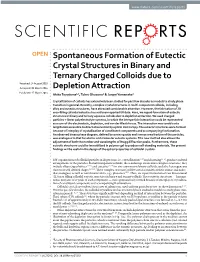 Spontaneous Formation of Eutectic Crystal Structures in Binary And