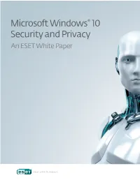 Microsoft Windows 10 Security and Privacy: an ESET White Paper