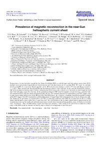 Prevalence of Magnetic Reconnection in the Near-Sun Heliospheric Current Sheet T