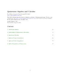 Quaternion Algebra and Calculus