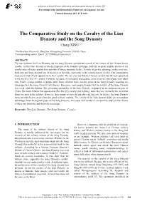 The Comparative Study on the Cavalry of the Liao Dynasty and the Song Dynasty Cheng XING 1,*