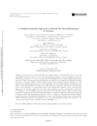 A Machine Learning Approach to Reveal the Neurophenotypes of Autisms