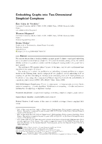 Embedding Graphs Into Two-Dimensional Simplicial Complexes