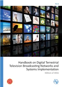 Handbook on Digital Terrestrial Television Broadcasting Networks and Systems Implementation