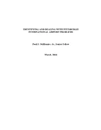 Identifying and Dealing with Pittsburgh International Airport Problems