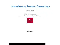 Introductory Particle Cosmology