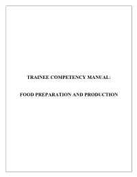 Trainee Competency Manual: Food Preparation And